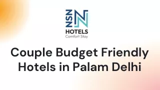 Couple Budget Friendly Hotels in Palam Delhi