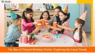 Latest Trends in Birthday Parties