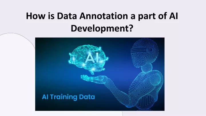how is data annotation a part of ai development