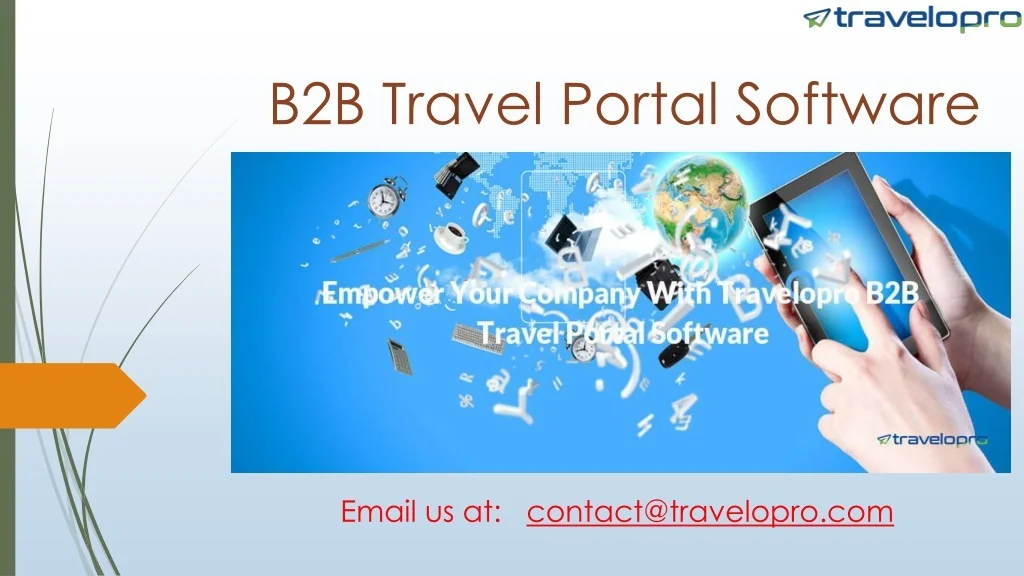 PPT - B2B Travel Portal Software PowerPoint Presentation, free download ...