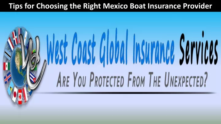 tips for choosing the right mexico boat insurance
