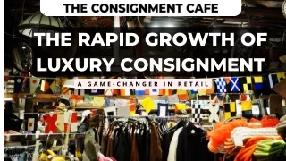The Rapid Growth of Luxury Consignment