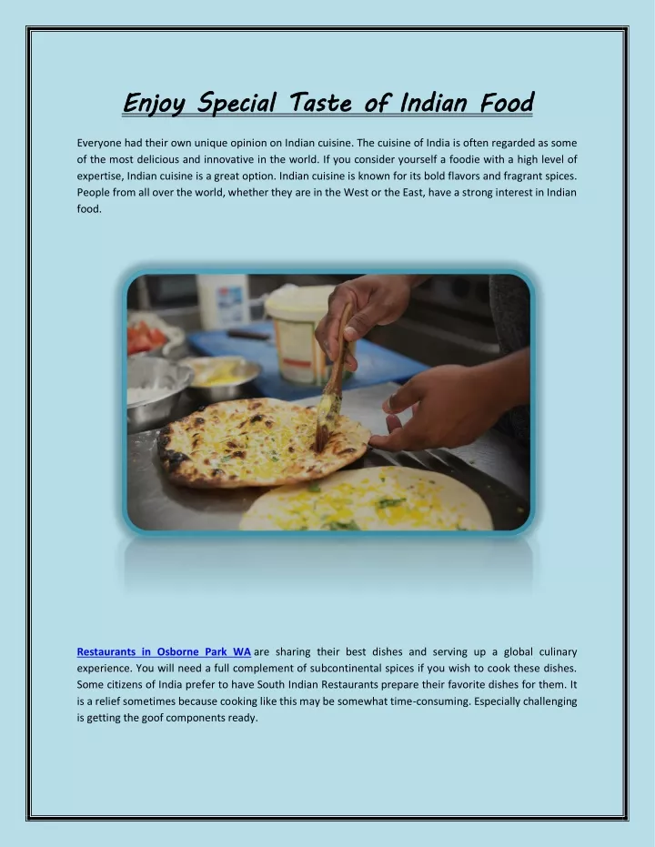 enjoy special taste of indian food