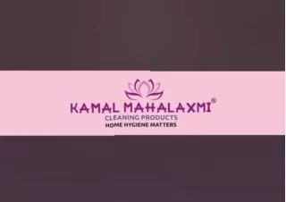 Kamal Mahalaxmi housekeeping products