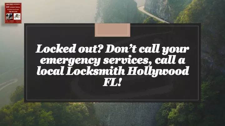 locked out don t call your emergency services call a local locksmith hollywood fl