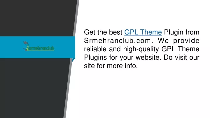 get the best gpl theme plugin from srmehranclub