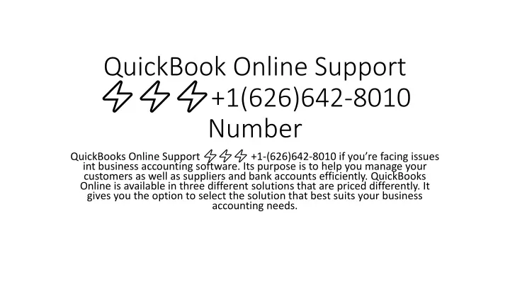 quickbook online support 1 626 642 8010 number