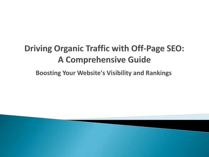 driving organic traffic with off page seo a comprehensive guide