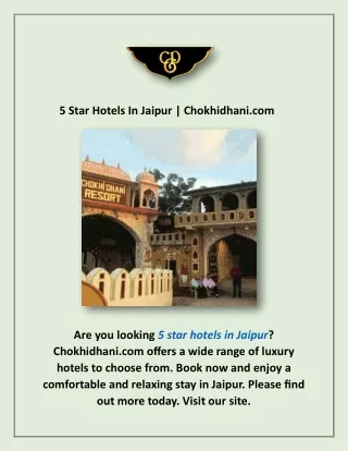 5 Star Hotels In Jaipur | Chokhidhani.com