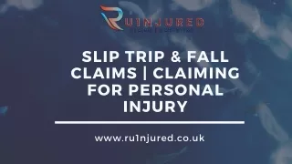 Slip Trip & Fall Claims | Claiming for Personal Injury