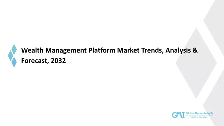 wealth management platform market trends analysis