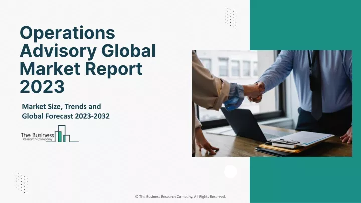 operations advisory global market report 2023
