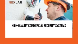 High-Quality Commercial Security Systems