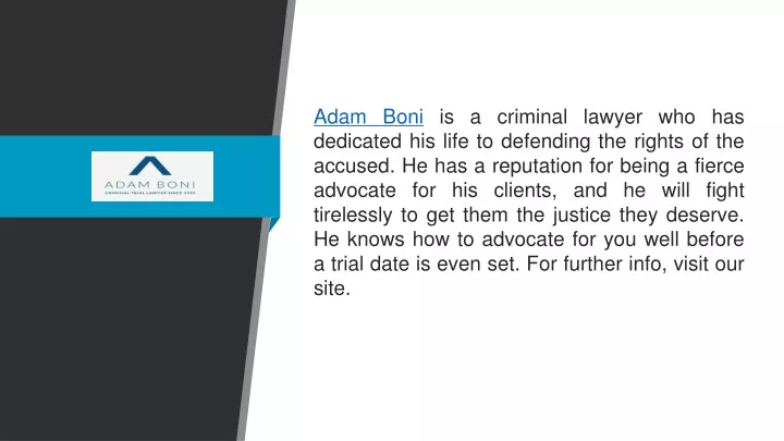 adam boni is a criminal lawyer who has dedicated