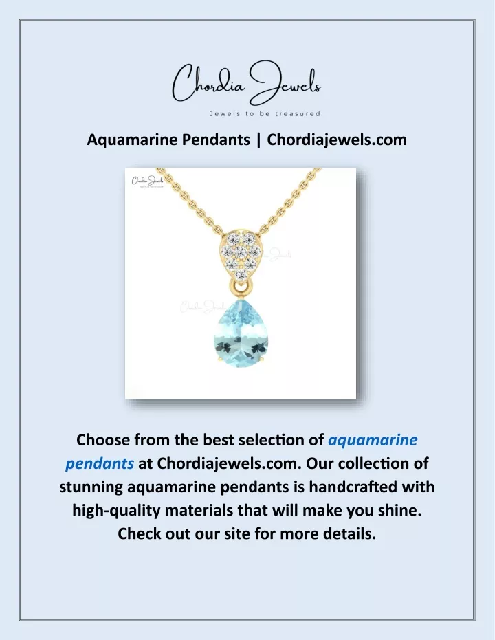 aquamarine pendants chordiajewels com