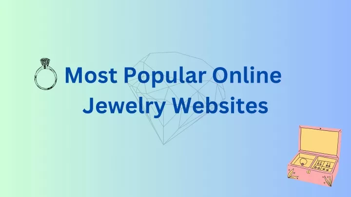 most popular online jewelry websites