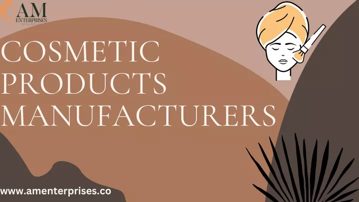 cosmetic products manufacturers