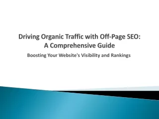 Boosting Organic Traffic through Off-Page SEO Strategies