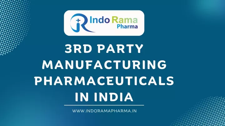 3rd party manufacturing pharmaceuticals in india
