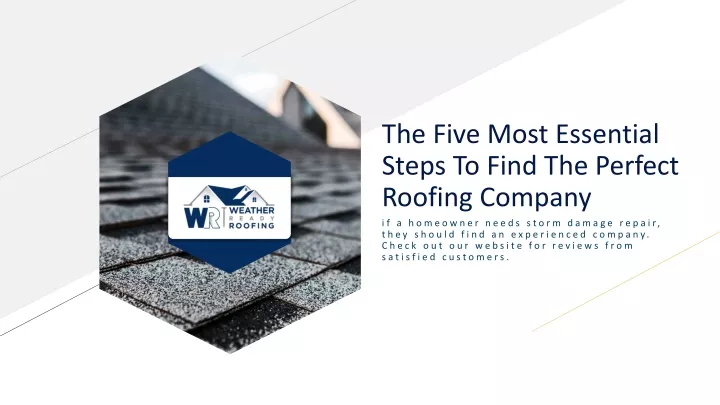 the five most essential steps to find the perfect roofing company