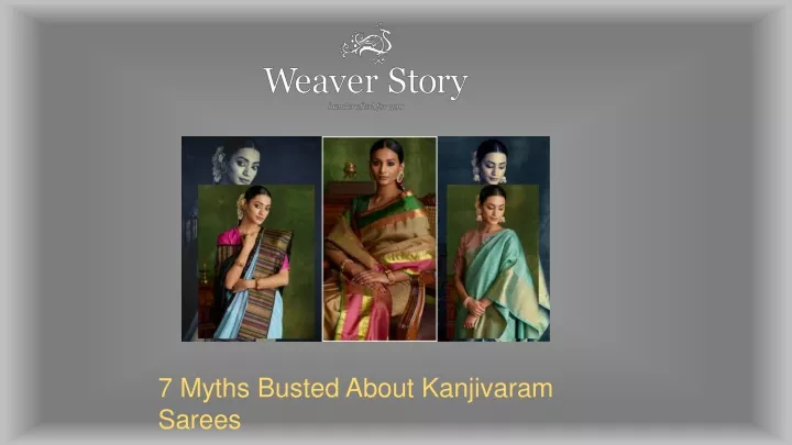7 myths busted about kanjivaram sarees
