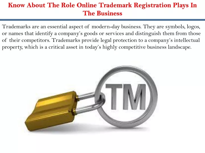 know about the role online trademark registration