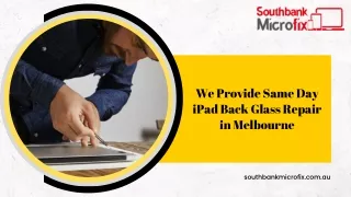 We Provide Same Day iPad Back Glass Repair in Melbourne