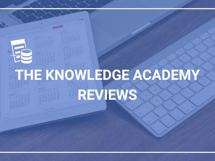 the knowledge academy reviews