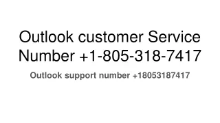 outlook customer service number 1 805 318 7417
