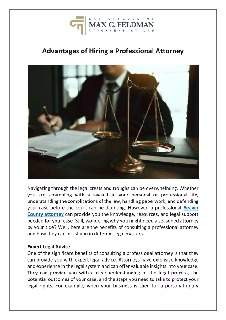 advantages of hiring a professional attorney