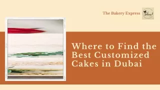 Where to Find the Best Customized Cakes in Dubai