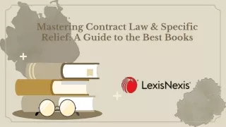 Mastering Contract Law & Specific Relief: A Comprehensive Guide to the Best Book