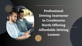 Professional Driving Instructor in Cranbourne North Offering Affordable Driving