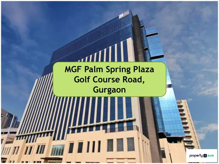 mgf palm spring plaza golf course road gurgaon