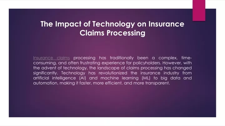 the impact of technology on insurance claims