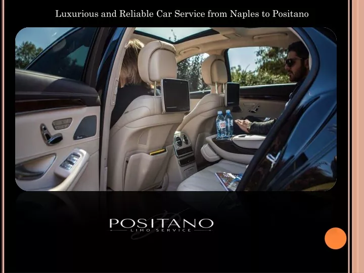 luxurious and reliable car service from naples