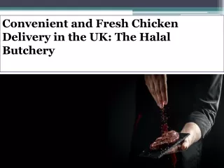 Convenient and Fresh Chicken Delivery in the UK The Halal Butchery