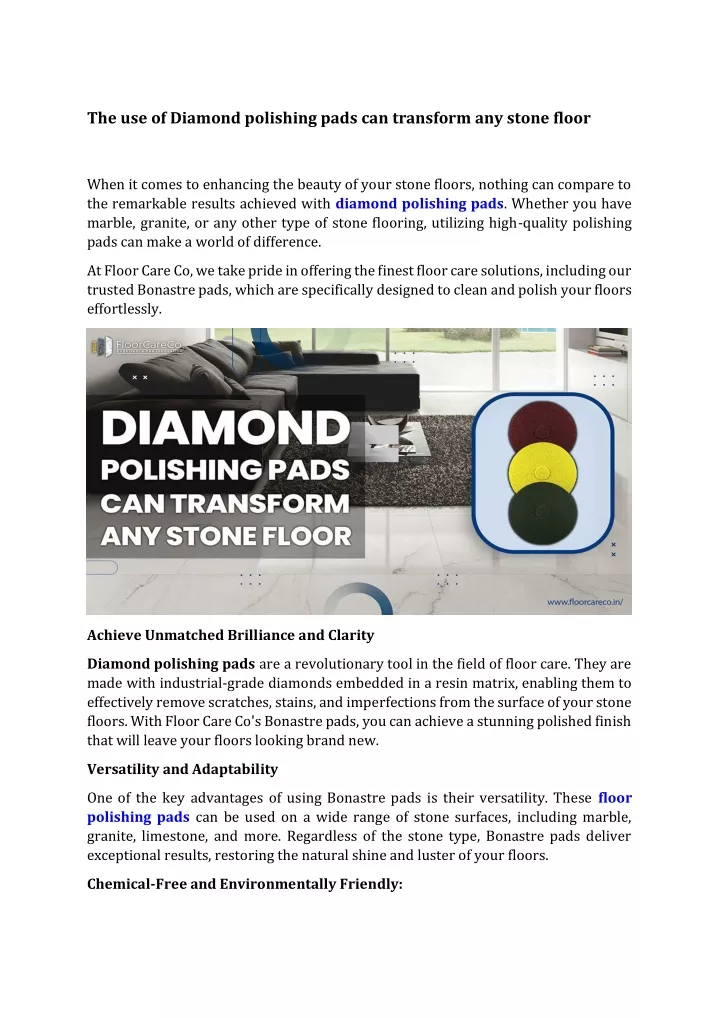 the use of diamond polishing pads can transform