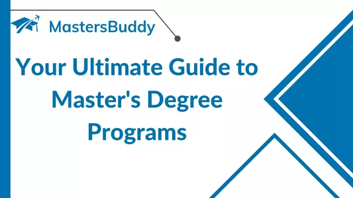 your ultimate guide to master s degree programs