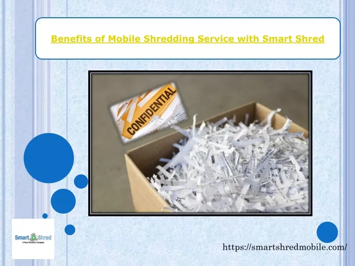 benefits of mobile shredding service with smart