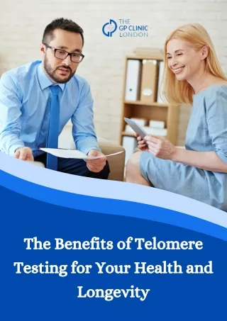 The Benefits of Telomere Testing for Your Health and Longevity