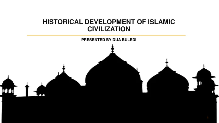historical development of islamic civilization