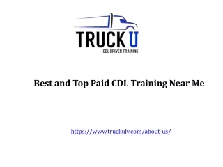 Best and Top Paid CDL Training Near Me