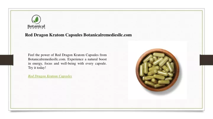 red dragon kratom capsules botanicalremediesllc