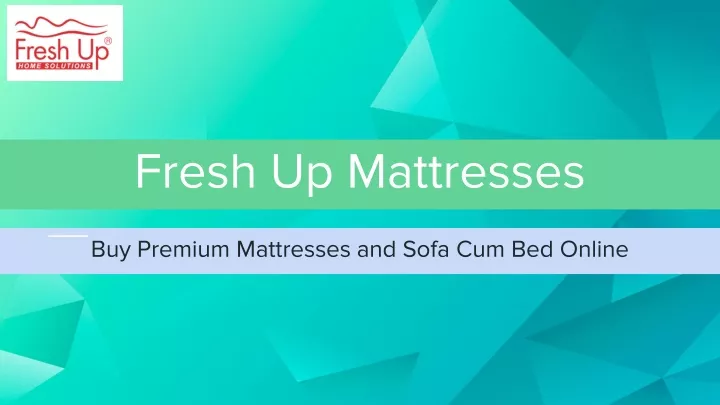 fresh up mattresses