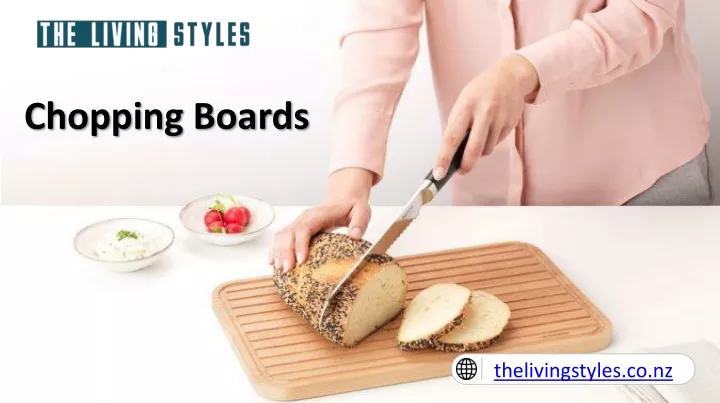 chopping boards
