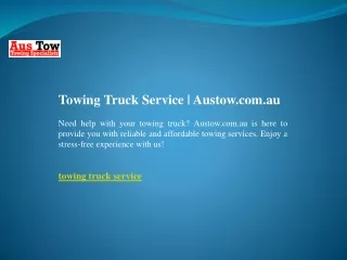 Towing Truck Service  Austow.com.au