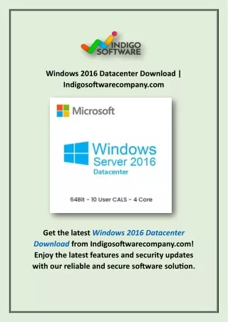 Windows 2016 Datacenter Download | Indigosoftwarecompany.com