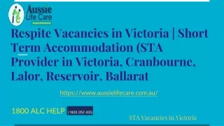 STA provider in Victoria, Melbourne, |  STA/ Respite Vacancies  in Victoria
