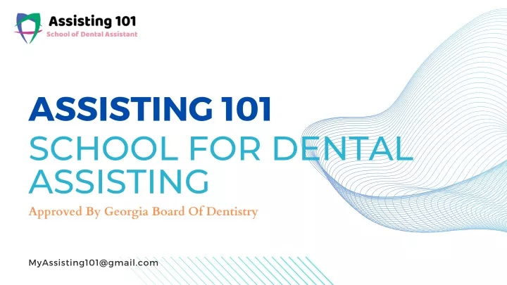 assisting 101 school for dental assisting